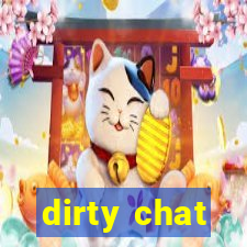 dirty chat